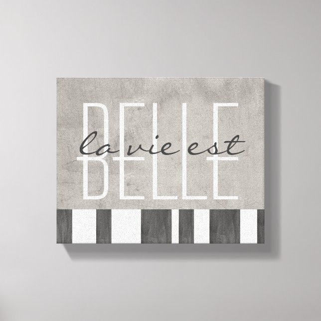 typographie enveloppée toile la vie est belle (Recto)