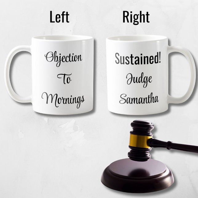 Typography Funny Judge Mornings Kaffeetasse (Von Creator hochgeladen)