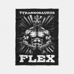 Tyrannosaurus Flex Strength Gym Funny Bodybuilding Fleecedecke