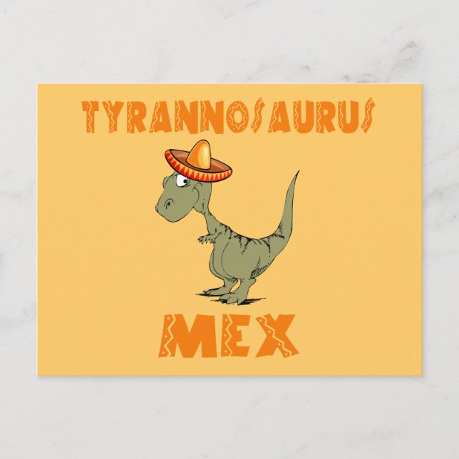Tyrannosaurus Mex Postkarte (Vorderseite)