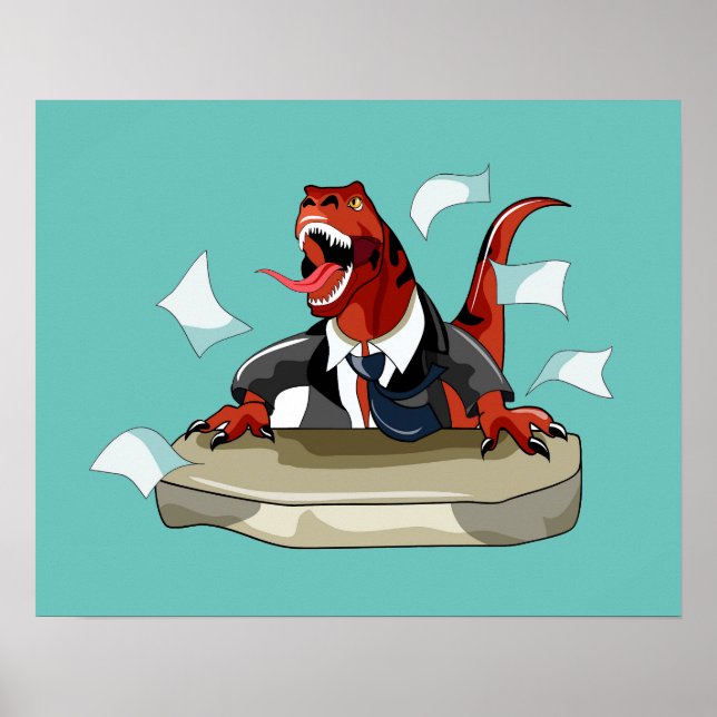 Tyrannosaurus Rex Boss sitzt an einem Schreibtisch Poster (Vorne)