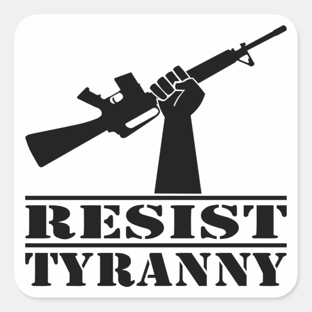 Tyranny AR Quadratischer Aufkleber (Vorderseite)