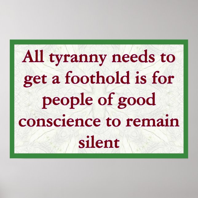 Tyranny While People are Silent Poster (Vorne)
