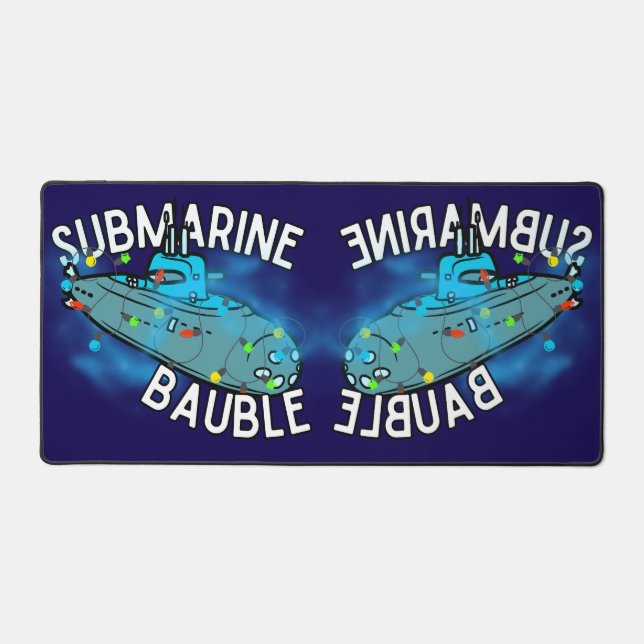 U-Boot, Bauble, Weihnachten Schreibtischunterlage (Vorderseite)
