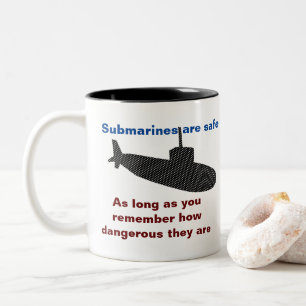 U-Boote sind sicher Zweifarbige Tasse