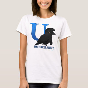 U ist für Umbrellabird T-Shirt