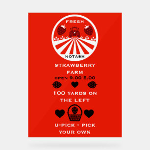 U-Pick Strawberry Farm Werbeaktion Acrylschild