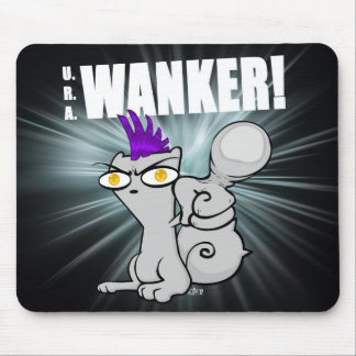 U.R.A. Wanker! Begley Mousepad
