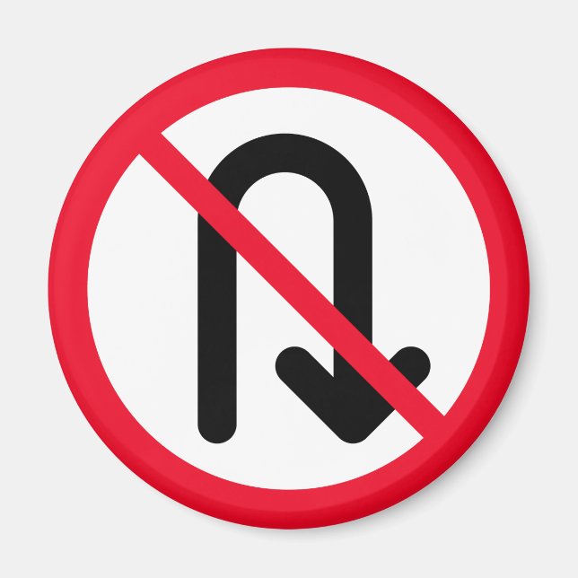 U Turn verboten | Red Circle Sign | Magnet (Vorne)