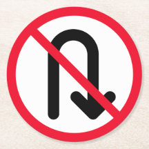 U Turn Verbotene Unterzeichnung | Kundenspezifisch