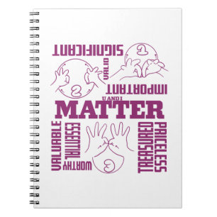 U und I Matter - ASL Empowerment Design Notizblock