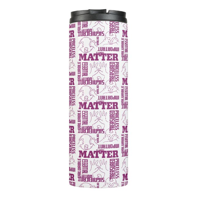 U und I Matter - ASL Empowerment Design Thermosbecher (Rückseite)