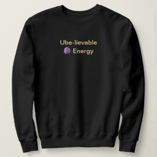 Ube-liebliche Energie Filipino Wortspiel: Schwarz Sweatshirt