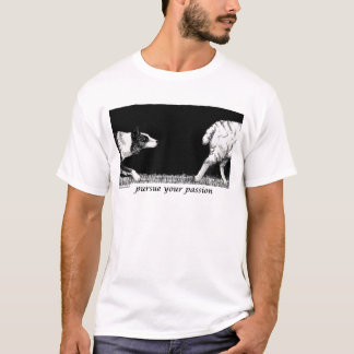 Üben Sie Ihre Leidenschaft Border-Collie aus T-Shirt