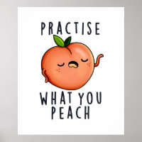 Üben Sie, was Sie Pfirsich lustig positive Früchte