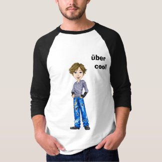 Uber cool T-Shirt