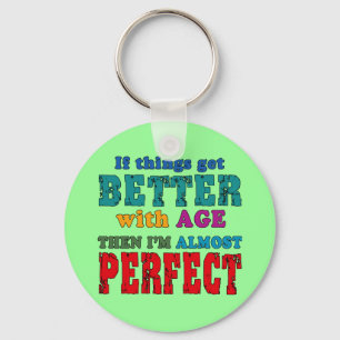 Über dem Hügel zum Geburtstag Spaß Schlüsselanhänger