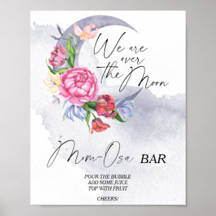 Über dem Mond blühende Babydusche Momosa Bar Poster