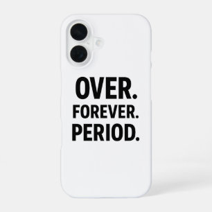 Über den Forever Period Minimalist Fall iPhone 16 Hülle