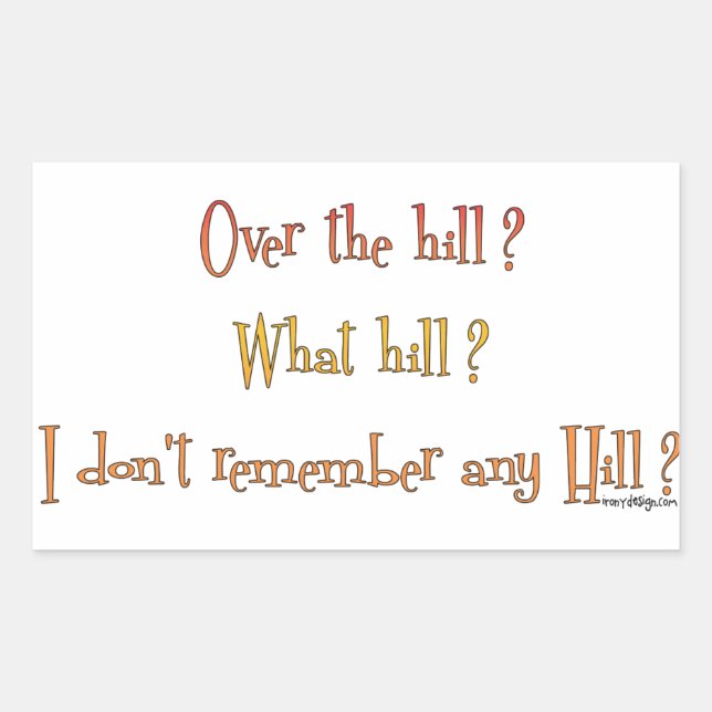 Über den Hügel? Rechteckiger Aufkleber (Vorderseite)
