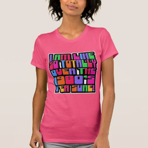 Über die Achtzigerjahre Funny Retro Slogan Design T-Shirt
