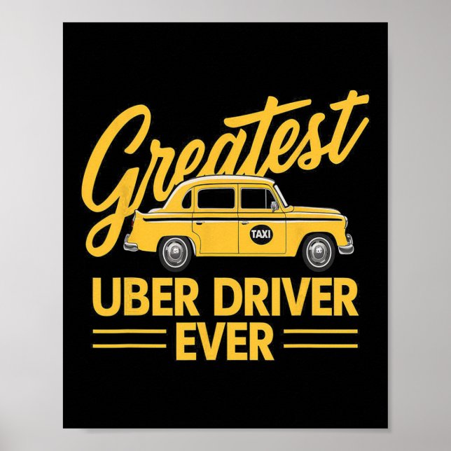 Uber Driver Eber Uber Driver Funny 4 Poster (Vorne)