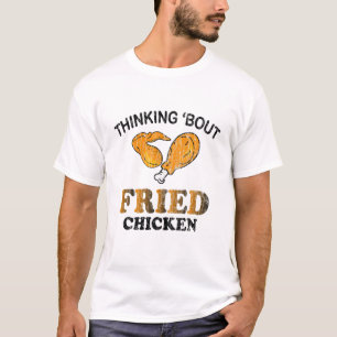 Über Fried Chicken Funny Funny Frische Pasta mache T-Shirt