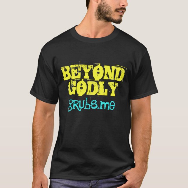 ÜBER GÖTTLICHEM HINAUS T-Shirt (Vorderseite)
