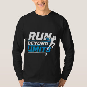 ÜBER GRENZEN HINAUSLAUFEN T-Shirt