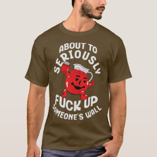 Über jemanden ernsthaft an der Wand hängen T-Shirt