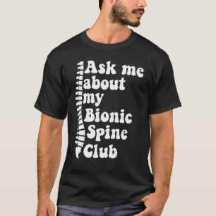 Über Mich Über Mein Bionischer Wirbelsäulenclub Wi T-Shirt