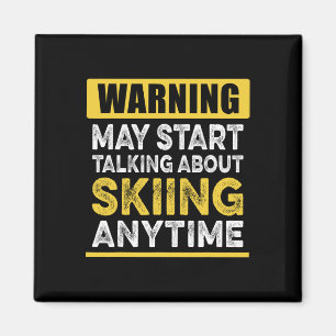 Über Skifahren sprechen lustiger Skifahrer jederze Magnet