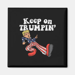 Über Trumpin Funny US Flag Unterstützung für Trump Magnet