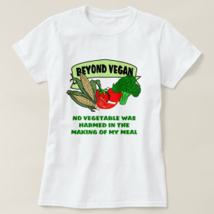 Über Vegan hinaus T-Shirt