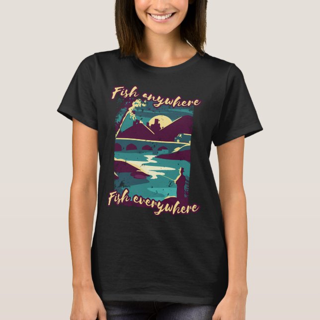 ÜBERALL FISCHEN FISCHEN FISCHEN T-Shirt (Vorderseite)