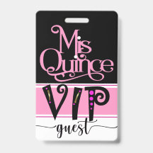 Überarbeitetes Mis Quince VIP-Abzeichen - siehe Zu