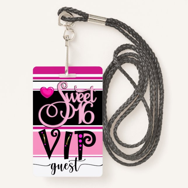 Überarbeitetes Sweet 16 VIP Guest Abzeichen - sieh Ausweis (Vorderseite mit Schlüsselband)