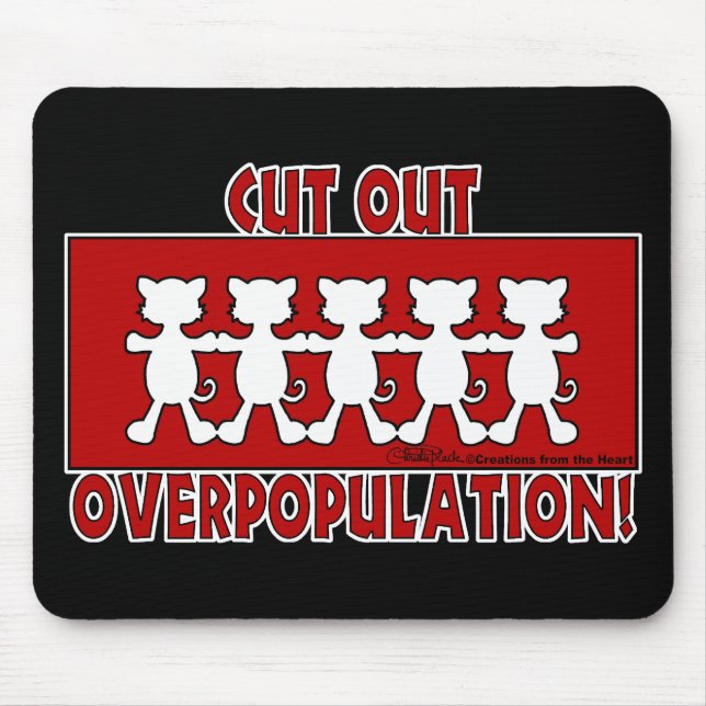 Überbevölkerungsreduzieren! Katzen Mousepad (Vorne)