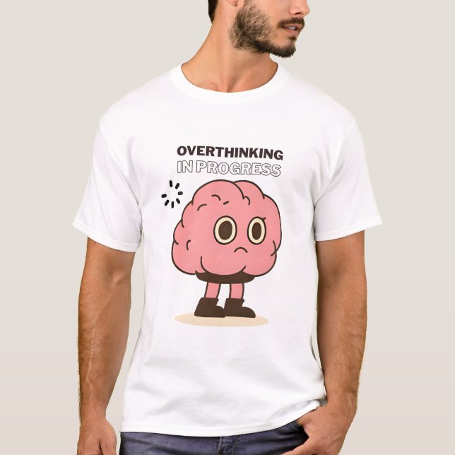 Überdenken im Fortschritt - Funny Brain Doodle T-Shirt (Vorderseite)