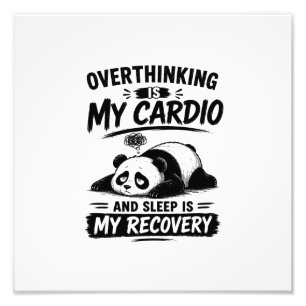 Überdenken Ist Mein Cardio Fotodruck