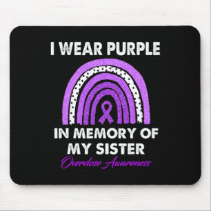 Überdosierung Bewusstsein, das ich für meine Schwe Mousepad