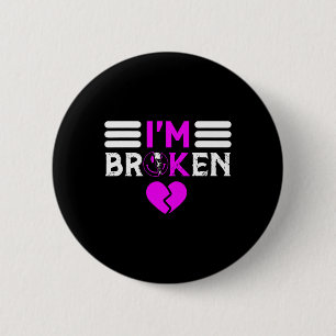 Überdosierung Bewusstsein, dass ich okay Broken Li Button