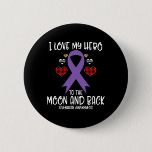 Überdosierung Bewusstsein I Liebe Held zum Mond un Button