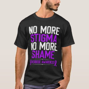 Überdosierung Bewusstsein nicht mehr Stigma Scham T-Shirt