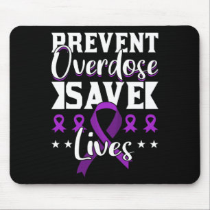 Überdosierung Gerettet Leben Überdosierung Bewusst Mousepad