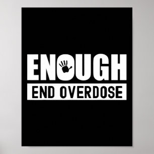 Überdosierung Monat Aufklärung genug Ende der Über Poster