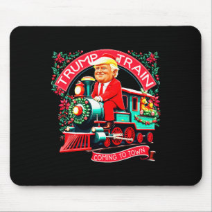 Übereinstimmung mit Trump Zug kommt in die Stadt T Mousepad