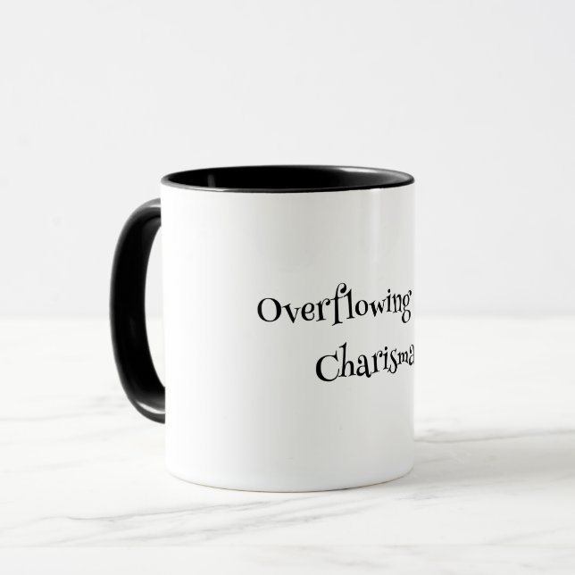 Überfließend mit Charisma-Tasse Tasse (Vorderseite Links)