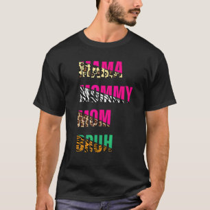 Übergang von der Mama-Mami-Mama zu Bruh Leopard Mo T-Shirt