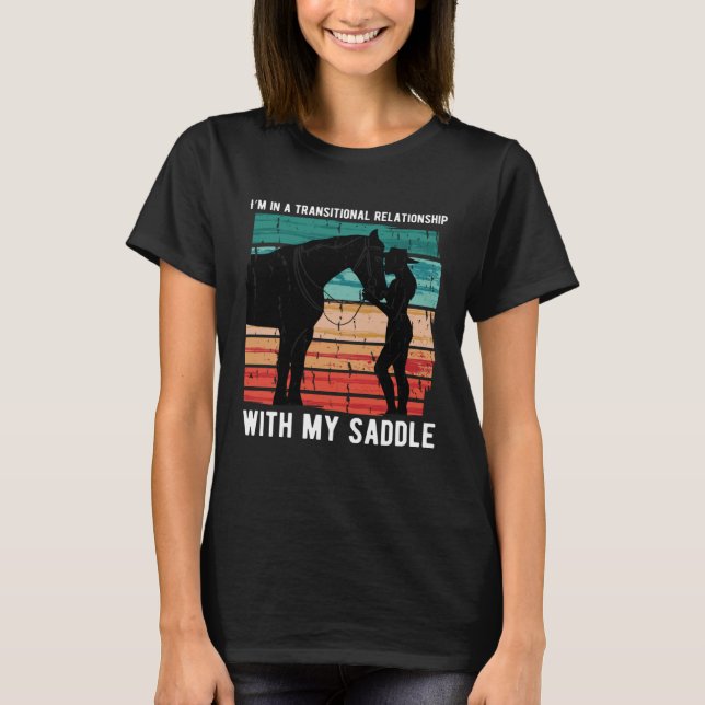Übergangsbeziehung mit der Sattelgleichstellung T-Shirt (Vorderseite)